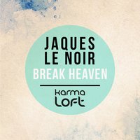 Someone To Love - Jaques Le Noir