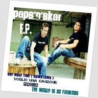 Voglio una canzone - Paps'N'Skar