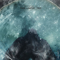Open the safe! - Igor Lumpert Trio & Nasheet Waits & Christopher Tordini & Igor Lumpert