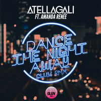 Dance The Night Away - AtellaGali & Amanda Renee