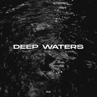 Deep Waters - Iriser & Fevy & ILUMNIA