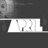 Never Had - Malcolm J. Nerd