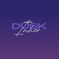 Dusk - Inher