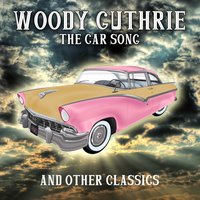 Talking Columbia - Woody Guthrie