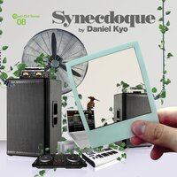 Synecdoque - Daniel Kyo & K-Bana