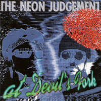 Right Now - The Neon Judgement