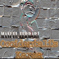 Occidentali's karma - Manuel Ferrari