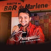 Vem Me Amar - Thiaguinho do Arrocha