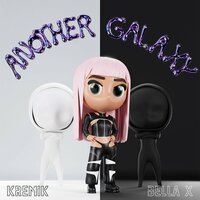 Another Galaxy - KREMIK & BELLA X
