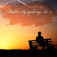 Symphony No. 4 in G Major: I. Bedächtig, nicht eilen - Royal Concertgebouw Orchestra & Willelm Mengelberg & Royal Concertgebouw Orchestra, Willelm Mengelberg & Густав Малер