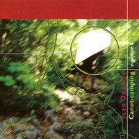 Canot-camping, expédition 4: Vagues - Jean Derome