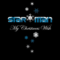 My Christmas Wish - Starman