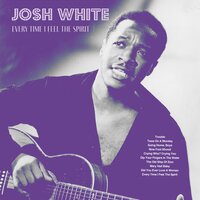 Mary Had Baby - Josh White