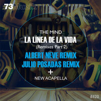 La Línea De La Vida - The Mind & Albert Neve
