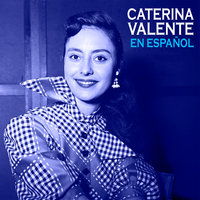 Adiós - Caterina Valente