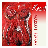Red - Marco F Ferrari