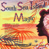 Song Of The Island / On The Beach At Bali Bali - Frank Chacksfield and His Orchestra