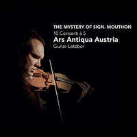 Concerto II F major: Allegro - Ars Antiqua Austria & Norbert Zeilberger & Gunar Letzbor & Jan Krigovsky & Markus Miesenberger & Fritz Kircher