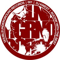 Rockin' With The Best - DJ Kwest