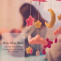 Easy Sleep for Baby's - Baby Sleep Music & Baby Sleep Dreams