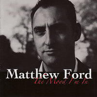 For Once in My Life - Matthew Ford