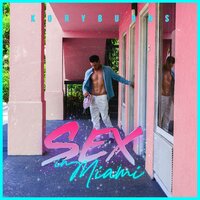 Sex In Miami - Kory Burns