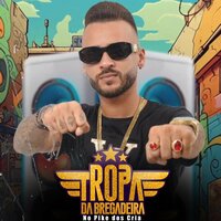 Arrasto - Tropa da Bregadeira & Big Jhow Beat