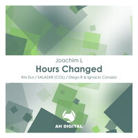 Hours Changed - Joachim L & SALAZAR (COL)