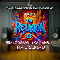 Drop Bombs - THA J-SQUAD & BravoDomo & TRAXAMUS