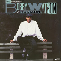 The Long Way Home - Bobby Watson