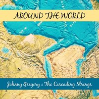 April in Portugal - Johnny Gregory & The Cascading Strings