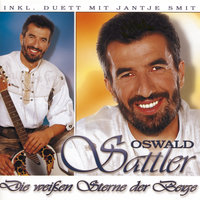 Wenn der Traum von Liebe erwacht - Oswald Sattler & Jantje Smit