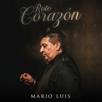 Ella Me Tiene Enamorado - Mario Luis