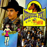 El Tirador - Ezequiel Pena & Banda Vallarta Show