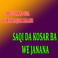 Sta Da Shni Rawozi Malang - Abdul Samad Fida & Salman Haqyar Malang
