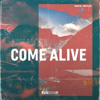 Come Alive - Jonas Eb