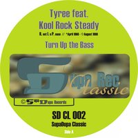 Turn Up The Bass - Tyree Cooper