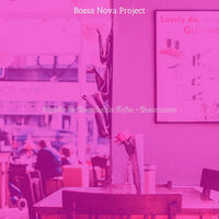 Background for Organic Coffeehouses - Bossa Nova Project