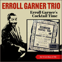 Trio - Erroll Garner Trio