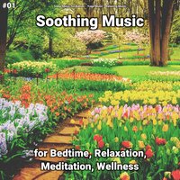 Soothing Music, Pt. 49 - Sleep Music For Babies & Yoga Music & Relaxing music