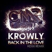Back In The Love - Krowly & Kexx