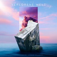 Verlorene Welt - Elif Naz