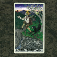 I Won't Lose Sight of You - Round Mountain