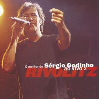 O homem da gaita - Sérgio Godinho