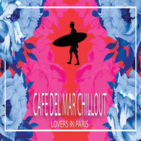 Dreamy - Cafe del Mar Chillout