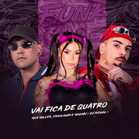 Vai Fica de Quatro - MC PIPOKINHA & MC Madan & MC Miller