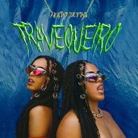 Travequeiro - Irmãs de Pau