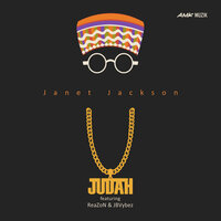 Janet Jackson - Judah & reazon & Jbvybez & Judah feat. ReaZon, JBVybez