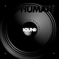 Sound - Humate & Steve Bug