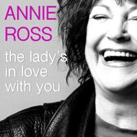 Between the Devil and the Deep Blue Sea - Annie Ross